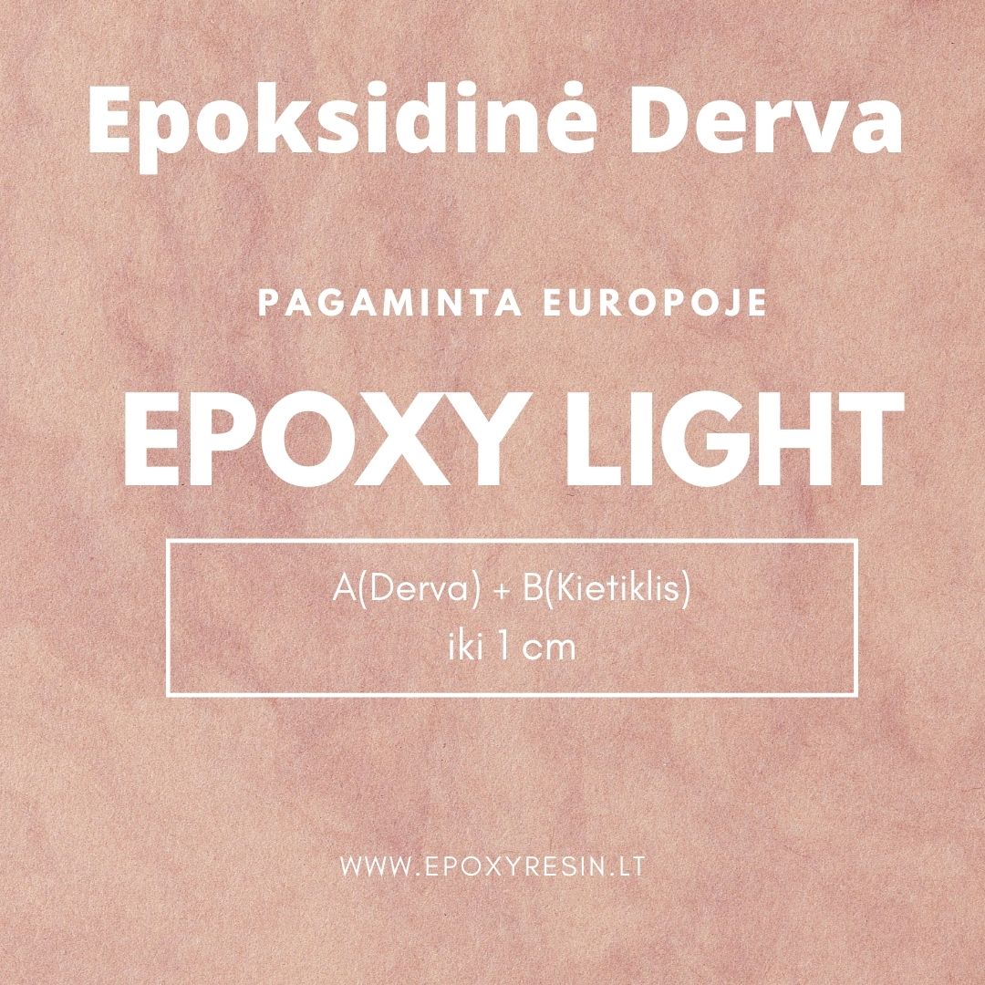 Epoxy Light - iki 1cm